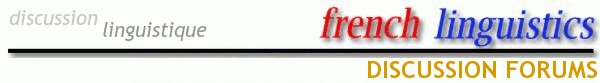 French Linguistics Discussion Forums